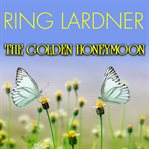 The Golden Honeymoon cover image cdn