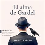 El alma de Gardel cover image cdn