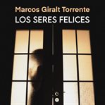 Los Seres Felices cover image cdn