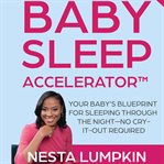 Baby Sleep Accelerator cover image cdn