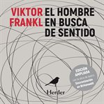 El Hombre En Busca De Sentido cover image cdn