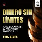 Dinero Sin Límites cover image cdn