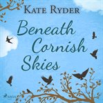 Beneath Cornish Skies cover image cdn