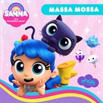 Sanna Och Regnbågslandet - Massa Mossa cover image cdn