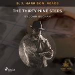 B. J. Harrison Reads the Thirty-Nine Steps cover image cdn