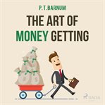 The Art of Money Getting cover image cdn