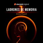 Ladrones De Memoria T1 cover image cdn