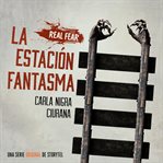 La Estación Fantasma cover image cdn