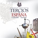 Tercios De España. Una Infantería Legendaria cover image cdn