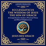 Ecclesiasticus (The Wisdom of Jesus the Son of Sirach) cover image cdn
