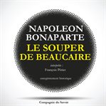 Le souper de beaucaire de napoléon cover image cdn