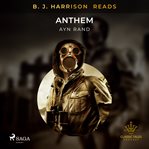 B. J. Harrison Reads Anthem cover image cdn