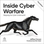 Inside Cyber Warfare : Mapping the Cyber Underworld cover image cdn