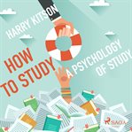 How to Study: A Psychology of Study cover image cdn