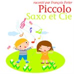 Piccolo, Saxo Et Compagnie cover image cdn