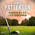 Miraklet på 17: E greenen cover image cdn