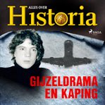 Gijzeldrama en kaping cover image cdn