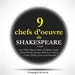 9 chefs D'oeuvre de shakespeare au théâtre, extraits cover image cdn