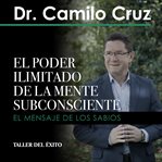 El poder ilimitado de la mente subconsciente cover image cdn