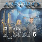 Astro S2 - Episode 06 - Profitgier. Astro (German) cover image cdn