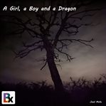 A Girl, a Boy and a Dragon cover image cdn