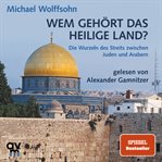 Wem Gehört Das Heilige Land? cover image cdn