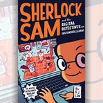 Sherlock Sam and the Digital Detectives on Instanoodlegram cover image cdn