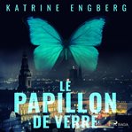 Le papillon de verre cover image cdn