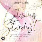 Catching Stardust cover image cdn