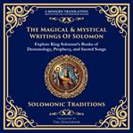The Magical & Mystical Writings of Solomon cover image cdn