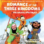 Romance of the Three Kingdoms: The Brave Brothers cover image cdn