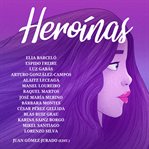 Heroínas cover image cdn
