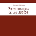 Breve Historia De Los Judíos cover image cdn