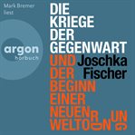 Die Kriege Der Gegenwart Und Der Beginn Einer Neuen Weltordnung cover image cdn