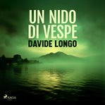 Un nido di vespe : Indagine tra varese e IL lago maggiore cover image cdn