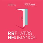 Relatos Humanos cover image cdn