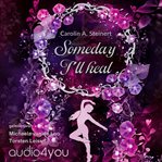 Someday Ìll Heal cover image cdn