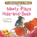 Mooty Plays Hide-and-Seek cover image cdn