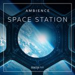 Ambience - Space Station cover image cdn
