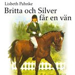 Britta och silver får en vän cover image cdn