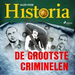 De grootste criminelen cover image cdn