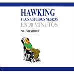 Hawking Y Los Agujeros Negros En 90 Minutos cover image cdn