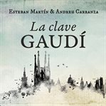 La Clave Gaudí cover image cdn