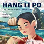 Hang Li Po: The Tale of the First Peranakan cover image cdn