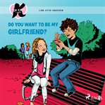 Do You Want to Be My Girlfriend? cover image cdn
