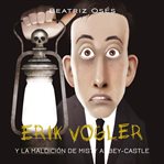 Erik Vogler: La maldición de Misty Abbey-Castle cover image cdn