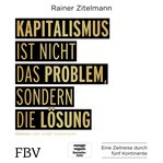 Kapitalismus Ist Nicht Das Problem, Sondern Die Lösung cover image cdn