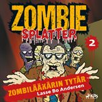 Zombilääkärin Tytär cover image cdn