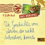 Die Geschichte Vom Löwen, Der Nicht Schreiben Konnte cover image cdn