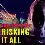 Risking It All cover image cdn